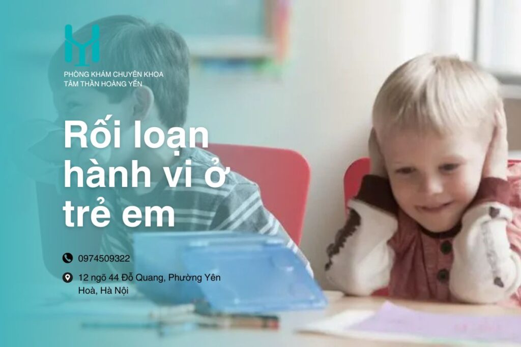 Rối loạn hành vi ở trẻ em