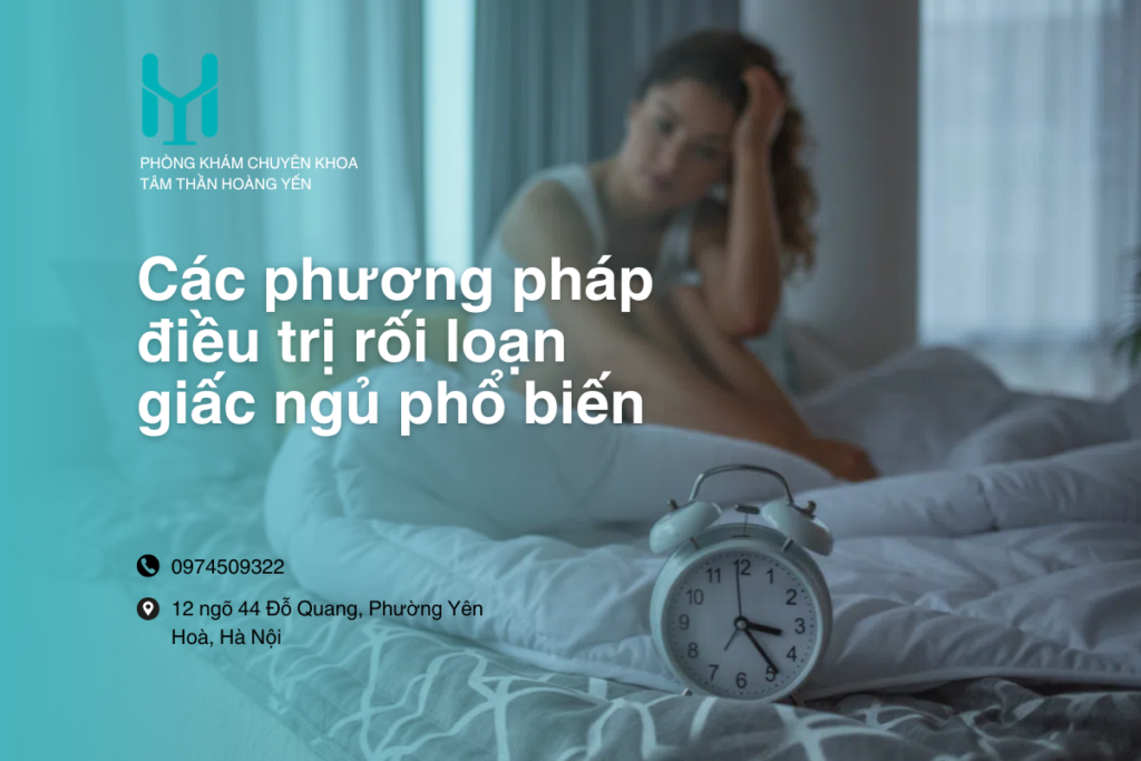 Các phương pháp điều trị rối loạn giấc ngủ