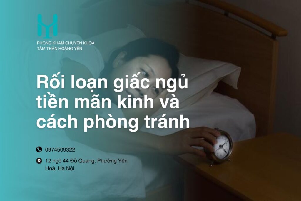 Rối loạn giấc ngủ tiền mãn kinh