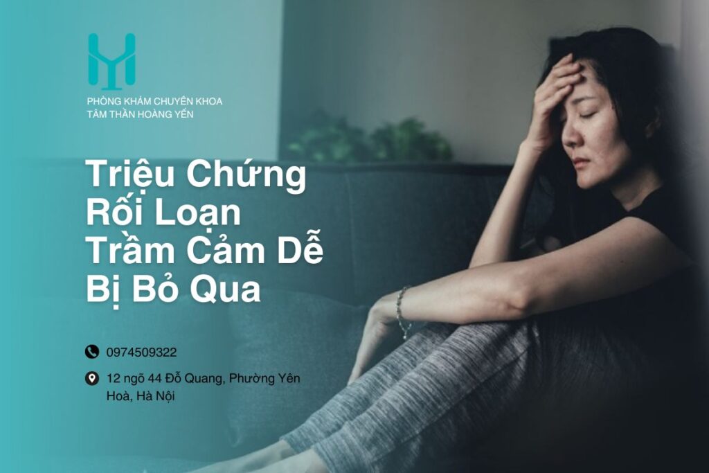 Triệu Chứng Rối Loạn Trầm Cảm