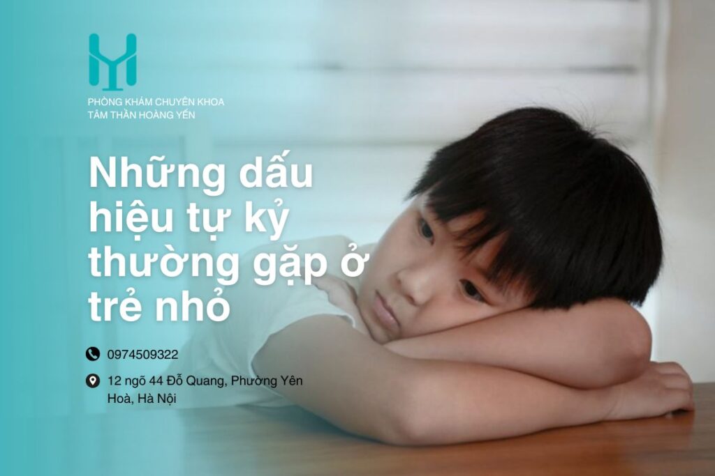 dấu hiệu tự kỷ