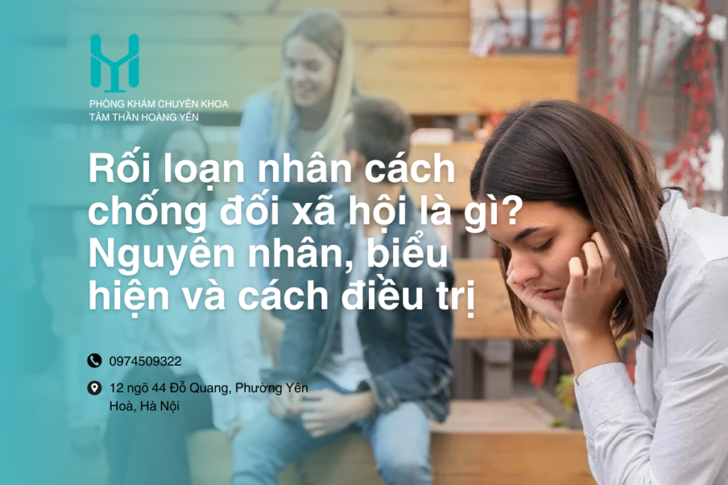 Rối loạn nhân cách chống đối xã hội